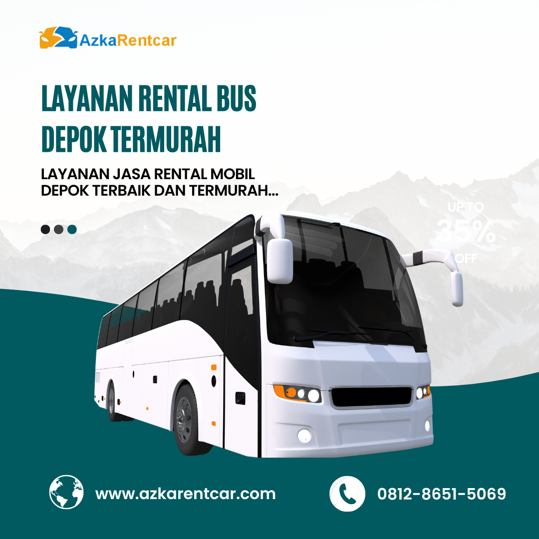 Layanan Rental Bus Depok Termurah